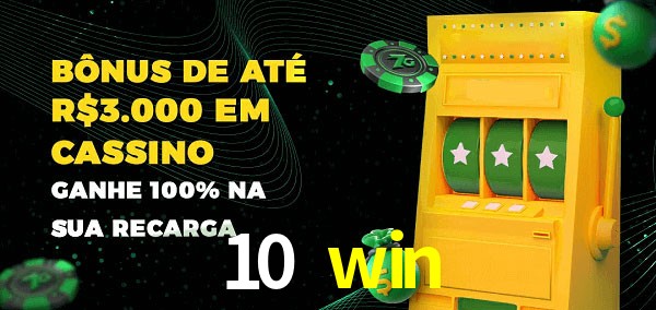 10 win melhor bônus de depósito